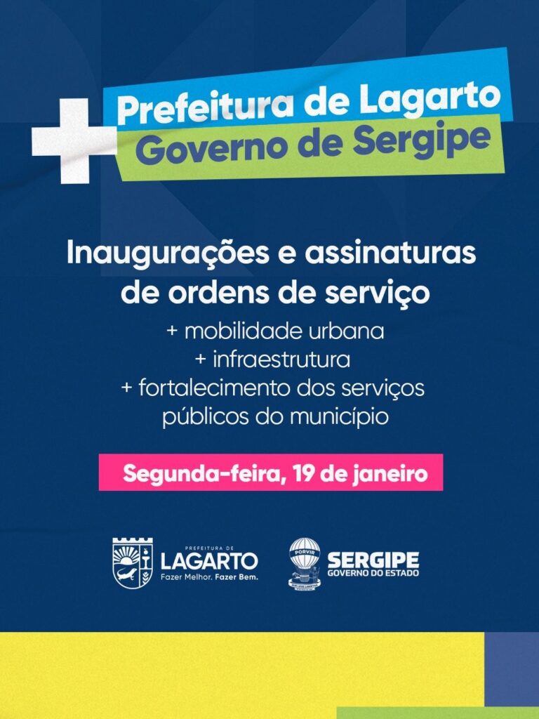 inaugurações e ordens de serviço em Lagarto