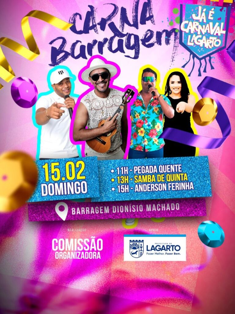 Programação do Carnaval da Barragem em Lagarto no dia 15 de fevereiro