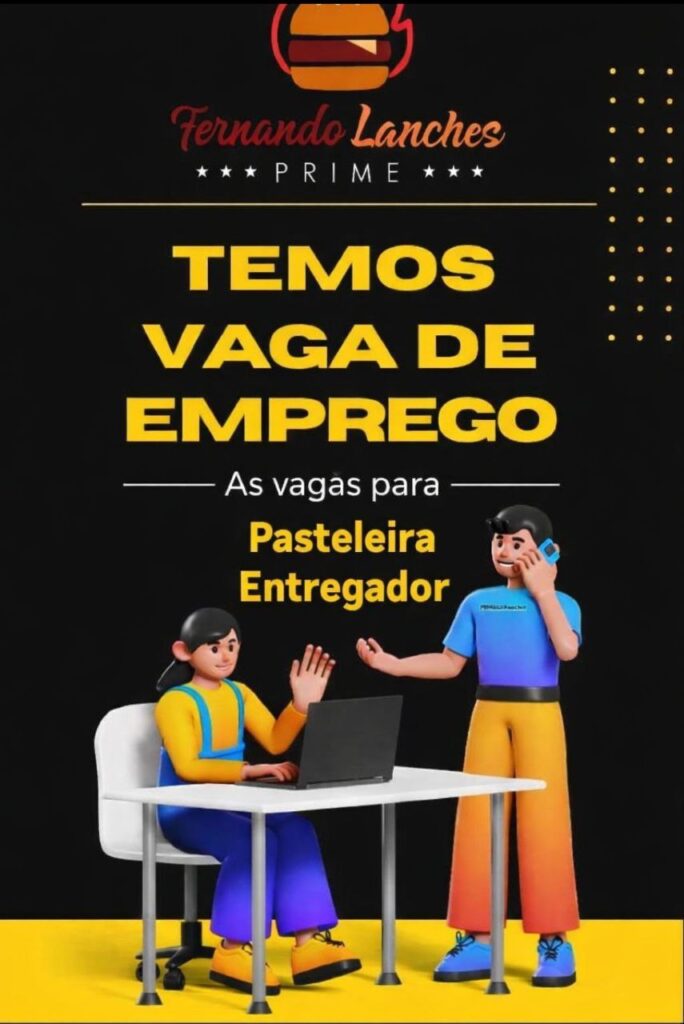Vaga de emprego para pasteleira e entregador no Fernando Lanches Prime, em Lagarto, Sergipe
