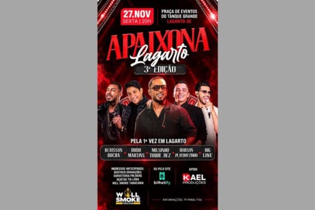 Cartaz de divulgação das atrações da 3ª edição do Apaixona Lagarto na Praça do Tanque Grande.